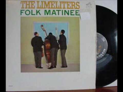 Those Were The Days (original) - The Limeliters 1962.wmv
