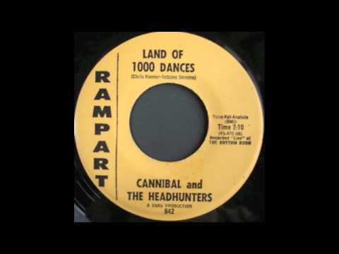 CANNIBAL and the headhunters - LAND OF 1000 DANCES