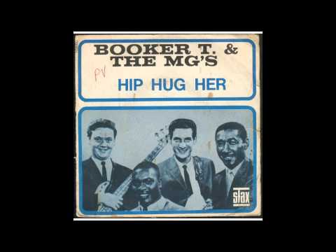 Hip Hug-Her - Booker T. &amp; The MG&#039;s (1967) (HD Quality)