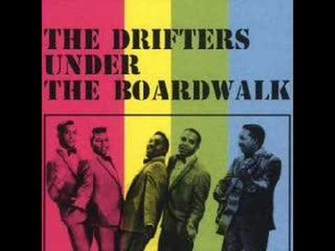The Drifters - Under the Boardwalk